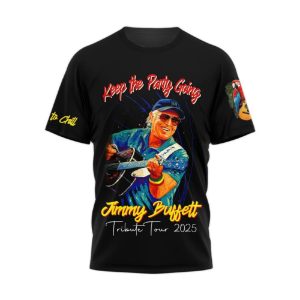 Jimmy Buffett Keep The Party Going Tribute Tour 2025 Shirt1