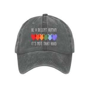Be A Decent Human Its Not That Hard Baseball Cap3