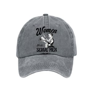 Women Must Serve Men Feminism Baseball Cap2