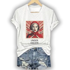 The Handmaids Under His Eye Shirt3