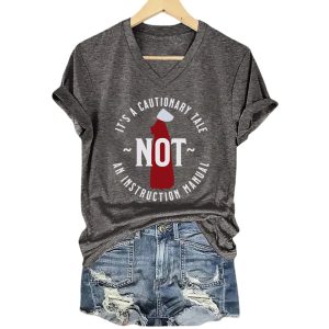 Handmaids Tale Its A Cautionary Tale Not An Instruction Manual Shirt2