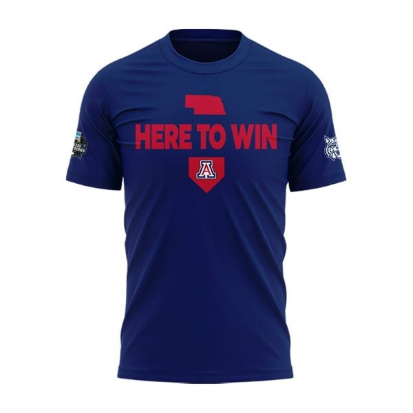 2025 Here To Win Arizona Baseball Shirt