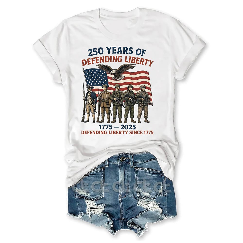 250 Years Of Defending Liberty Since 1775 T Shirt 250 Years Of Defending Liberty Since 1775 T-Shirt