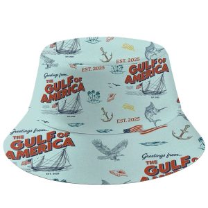 Greetings From The Gulf Of America 2025 Bucket Hat1