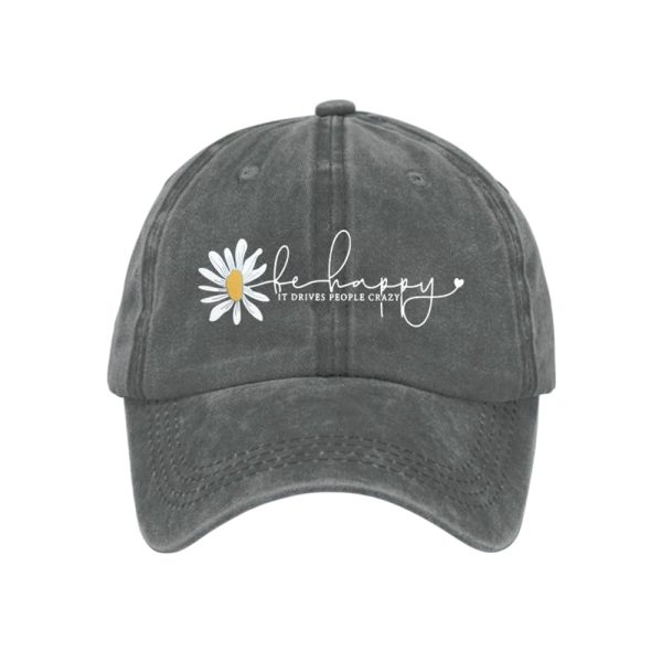Be Happy It Drives People Crazy Mental Health Baseball Cap