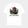 Bear 8647 FDT Resist Let’s Go Taco Taco Shirt