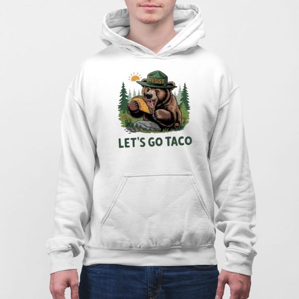 Bear 8647 FDT Resist Let’s Go Taco Taco Shirt