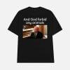Brian Loughran And God Forbid Any Animals Shirt
