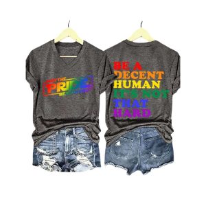Be A Decent Human Its Not That Hard May The Pride Be With You Shirt3