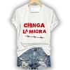 Chinga La Migra Barbed Wire Border Shirt