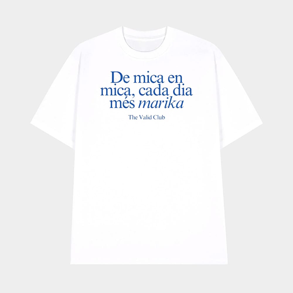 De Mica En Mica Cada Dia Mes Marika Shirt 1 De Mica En Mica Cada Dia Més Marika Shirt