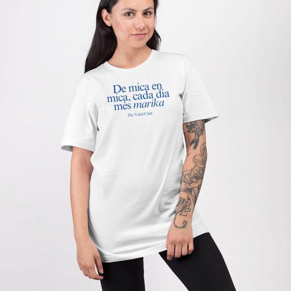 De Mica En Mica Cada Dia Més Marika Shirt