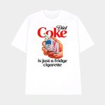 Diet Coke Is Just A Fridge Cigarette Shirt