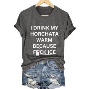 I Drink My Horchata Warm Because Fuck ICE Mexico Shirt3