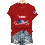 FDT I'm Fine 4th of July Shirt