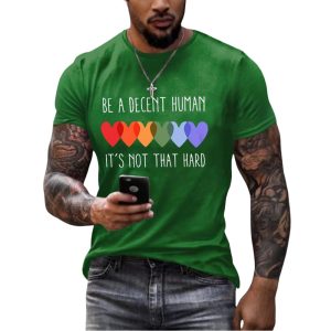 Mens Retro Be A Decent Human Its Not That Hard Print T Shirt