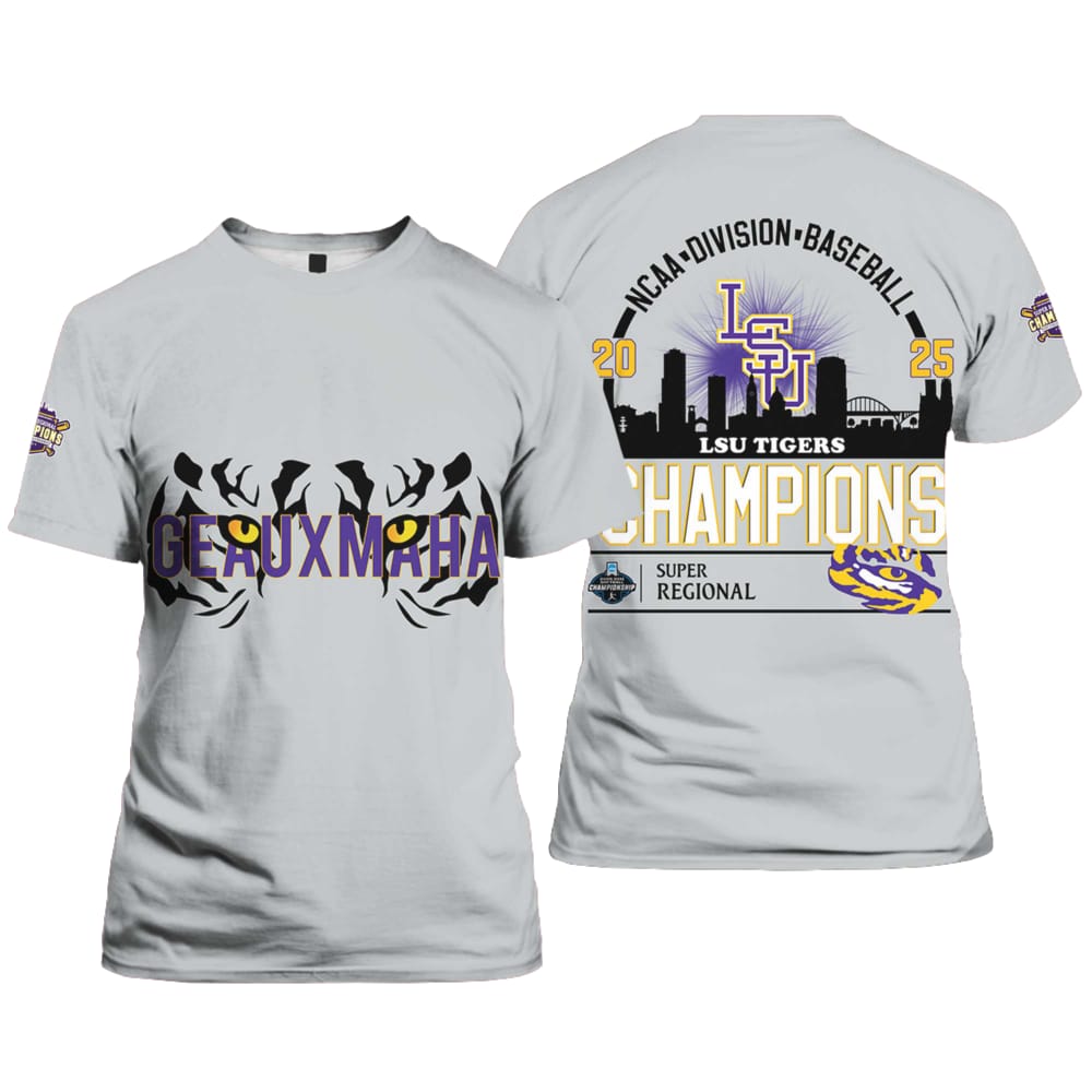 Geauxmaha LSU Baseball 2025 Super Regional Champions Shirt Geauxmaha LSU Baseball 2025 Super Regional Champions Shirt