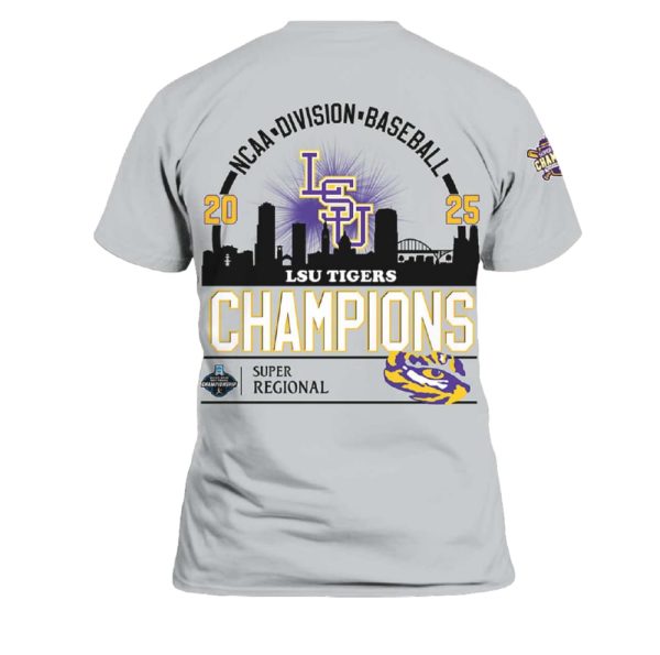 Geauxmaha LSU Baseball 2025 Super Regional Champions Shirt