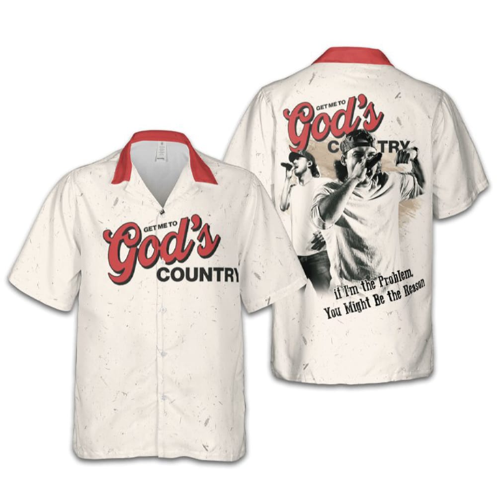Get me to Gods country Morgan Wallen Hawaiian Shirt Get me to God's country Morgan Wallen Hawaiian Shirt