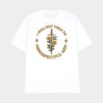 I Will Not Yield to Disrespectful Men T-shirt