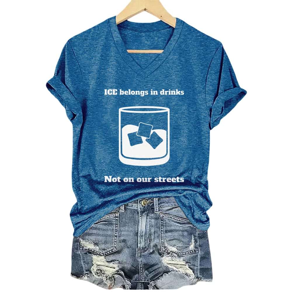 ICE Belongs In Drinks Not On Our Streets Shirt ICE Belongs In Drinks Not On Our Streets Shirt