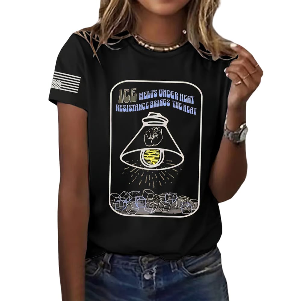 Ice Melts Under Heat Resistance Brings The Heat Shirt Ice Melts Under Heat Resistance Brings The Heat Shirt