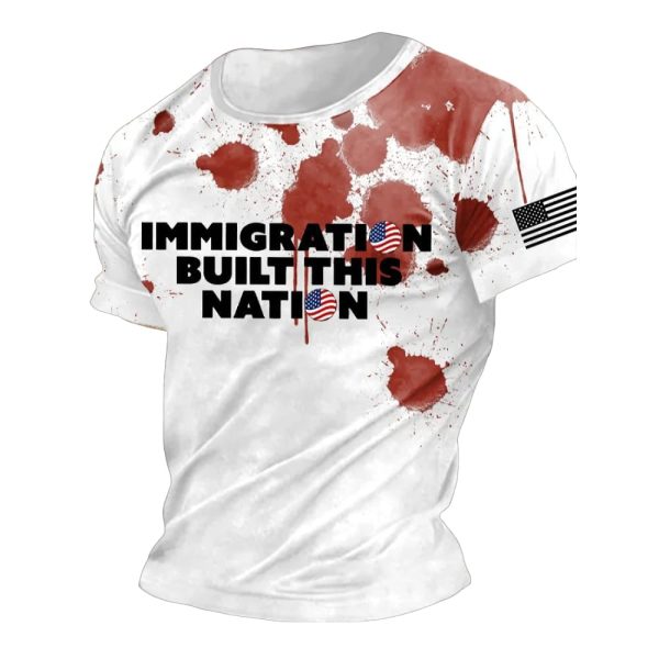 Immigration Built This Nation Bloody Shirt