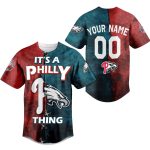 It's A Philly Thing Eagles x Phillies Baseball Jersey