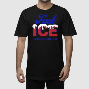 Fuck Ice No Human Is Illegal Shirt 2