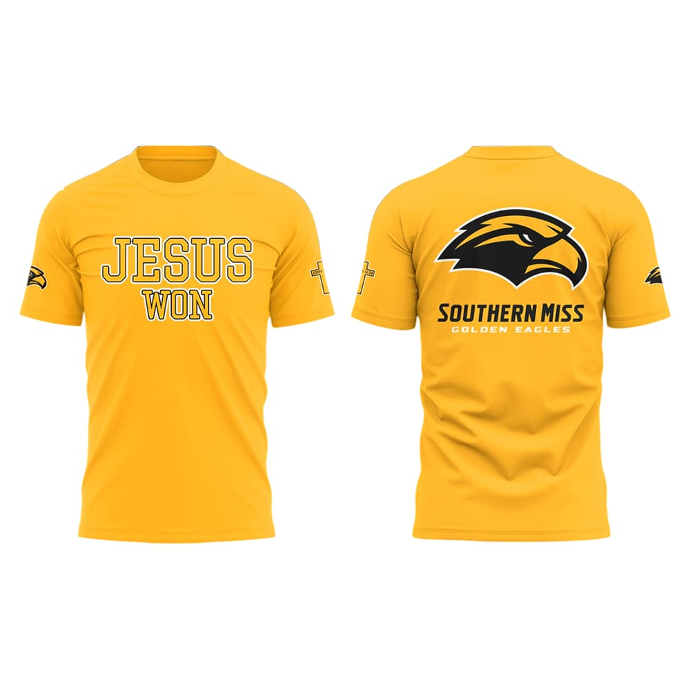 Jesus Won Southern Miss Shirt 2025 Jesus Won Southern Miss Shirt 2025