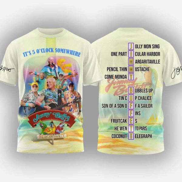 Jimmy Buffett It’s 5 O’clock Somewhere 3D Shirt