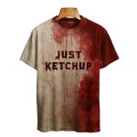 Just Ketchup Bloody Art Print Printed T-shirt
