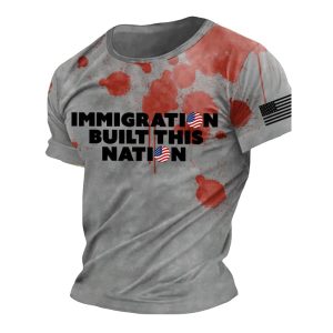 Immigration Built This Nation Bloody Shirt3