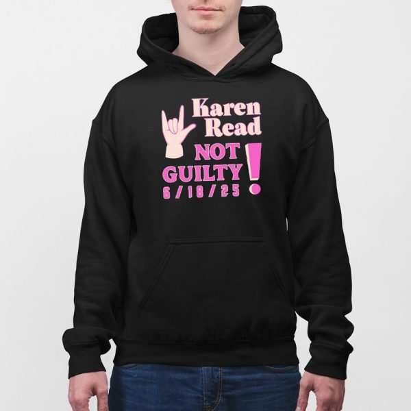 Karen Read Not Guilty 6 18 25 Shirt