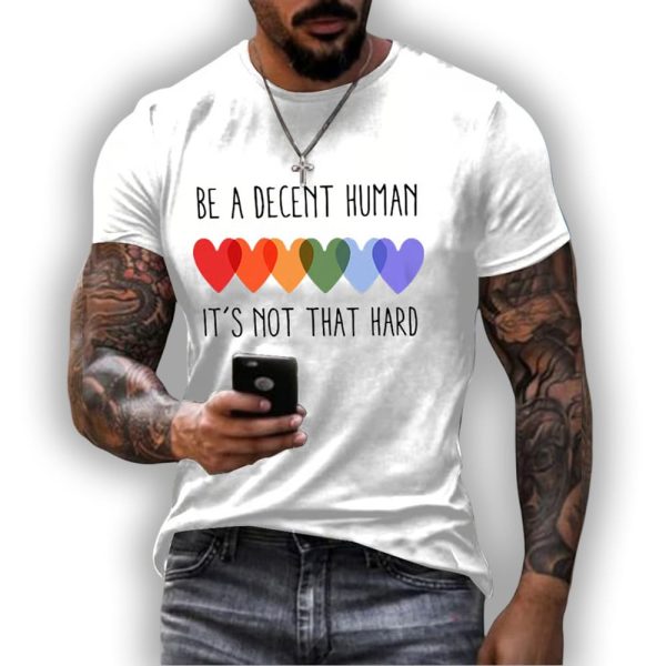 Men’s Retro Be A Decent Human It’s Not That Hard Print T-Shirt