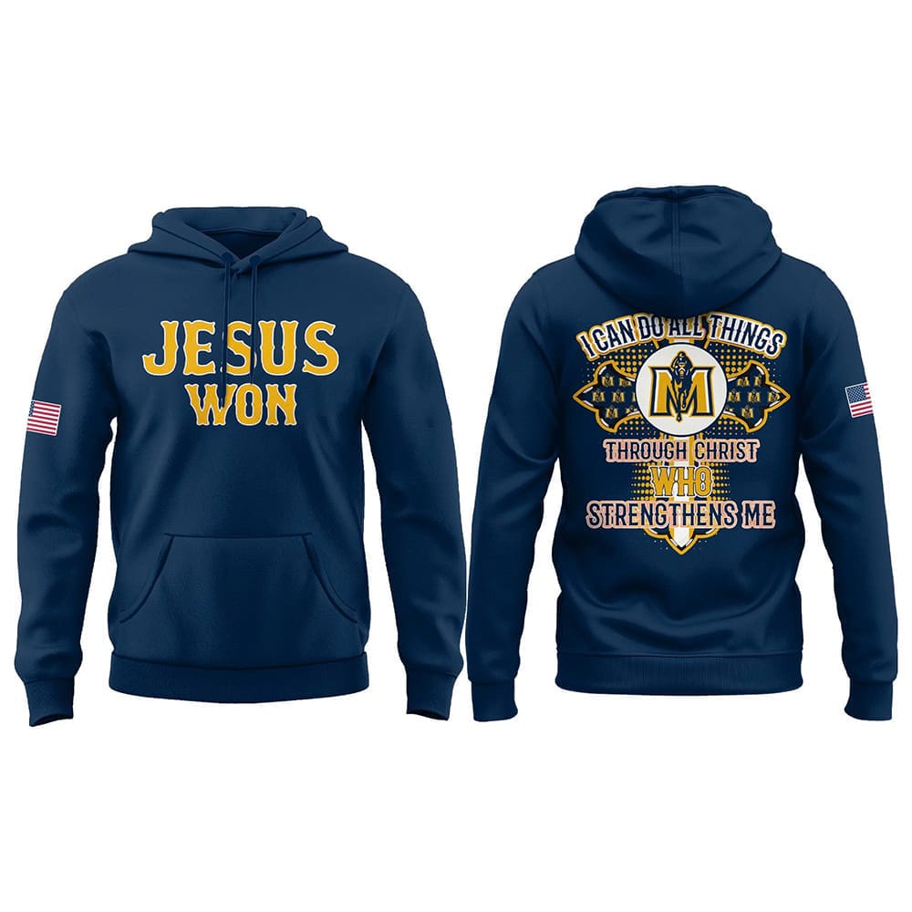 Murray State Jesus Won 2025 Hoodie Murray State Jesus Won 2025 Hoodie