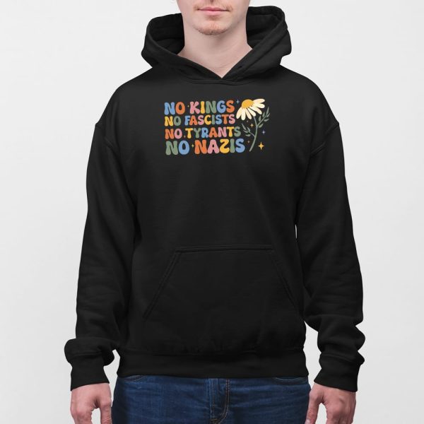 No Kings No Fascists No Tyrants No Nazis Shirt