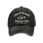 Out Of Breath Hiking Club Go On Ahead I Will Catch Up Printed Baseball Cap
