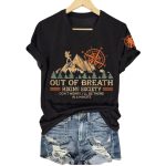 Out Of Breath Hiking Society Don't Worry I'll Be There Soon Shirt