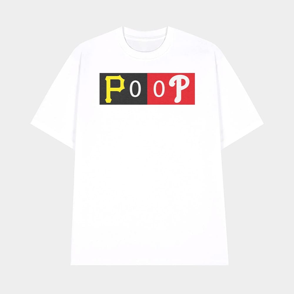 Phillies Pirates POOP Shirt 1 Phillies Pirates POOP Shirt