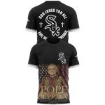 Pope Leo XIV White Sox God Loves You All Evil Shall Not Prevail Shirt