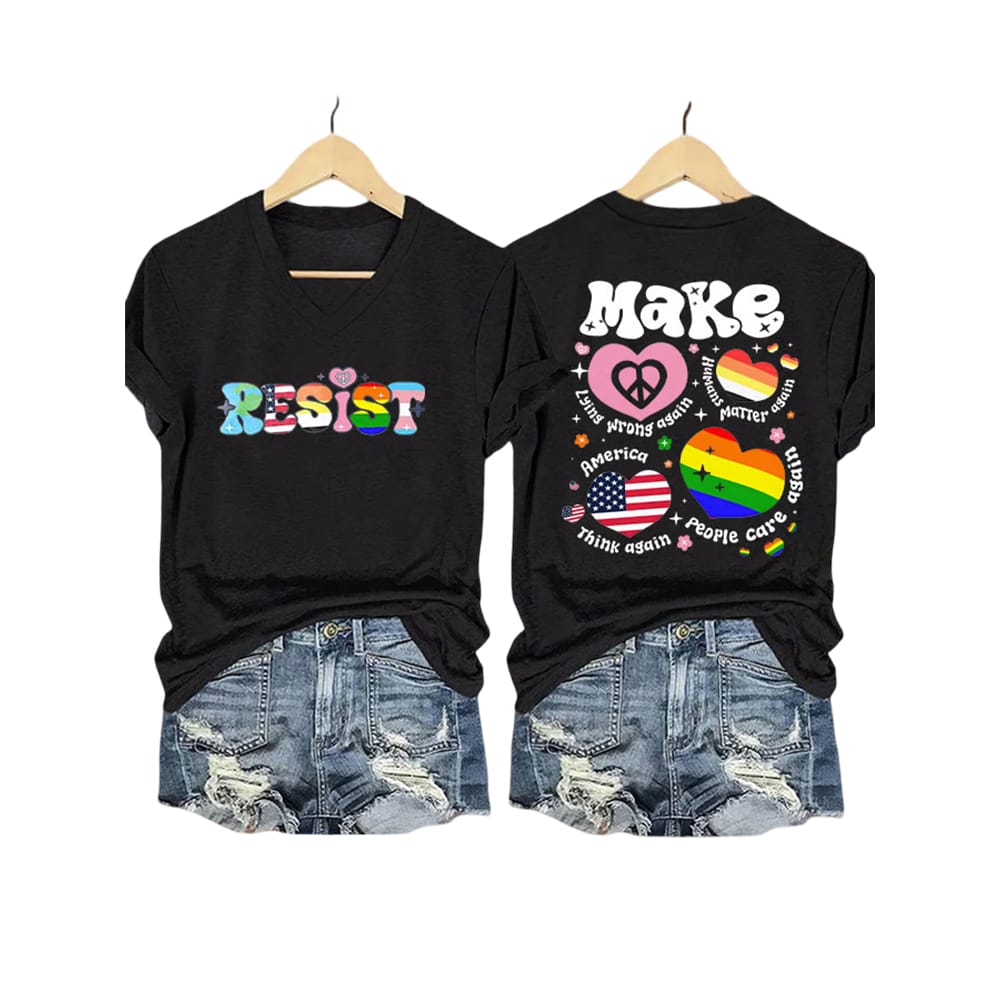 Resist Make Lying Wrong Again Humans Matter Again America Care Again People Think Again Shirt Resist Make Lying Wrong Again Humans Matter Again America Care Again People Think Again Shirt