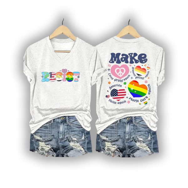 Resist Make Lying Wrong Again Humans Matter Again America Care Again People Think Again Shirt