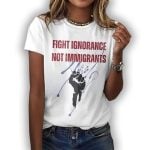 Retro Fight Ignorance Not Immigrants Print T-Shirt