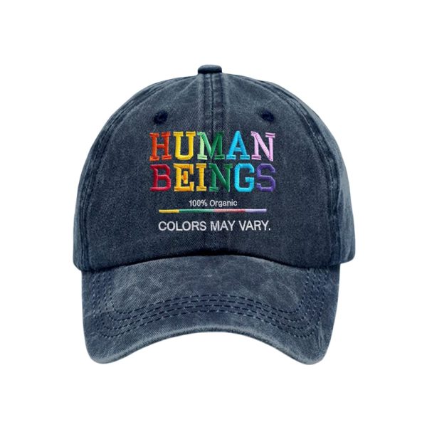 Retro Human Beings 100% Organic Colors May Vary Human Rights Equality Pride Print Baseball Cap