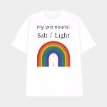 Richard Matthews My Pronouns Salt And Light Shirt