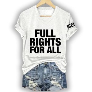 ICE Full Rights For All Shirt2