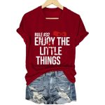 Rule #32 Blood Stains Enjoy The Little Things Print T-Shirt