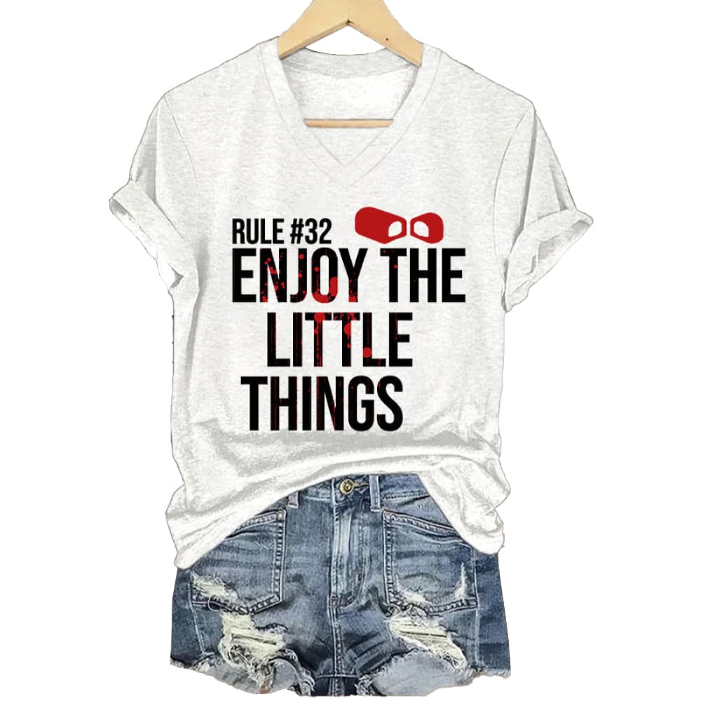 Rule #32 Blood Stains Enjoy The Little Things Print T-Shirt Rule #32 Blood Stains Enjoy The Little Things Print T-Shirt