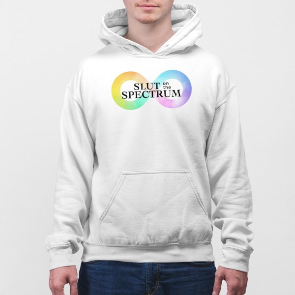 Slut On The Spectrum Shirt